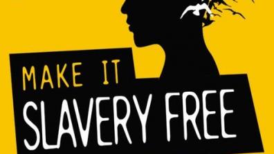 Open New campaign to coincide with Anti-Slavery Day: Make it Slavery Free